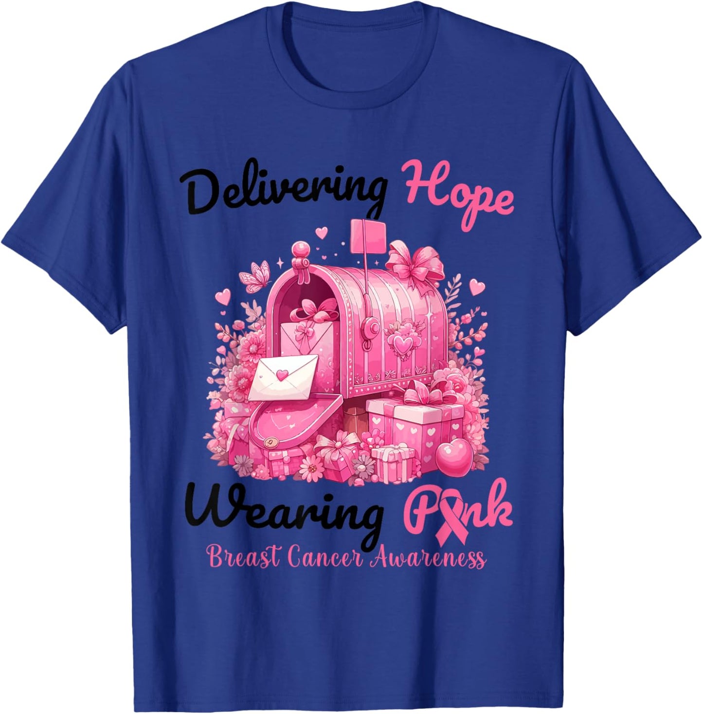 Postal Carrier Breast Cancer Awareness October We Wear Pink T-Shirt - T-Shirt | Royal