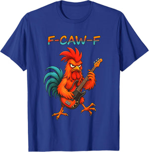 F-Caw-F Funny Chicken Humor F-Caw-F Quote Rock Guitar T-Shirt - T-Shirt | Royal