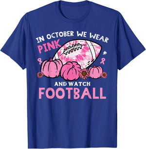 October We Wear Pink Watch Football Support Men Women Kids T-Shirt - T-Shirt | Royal