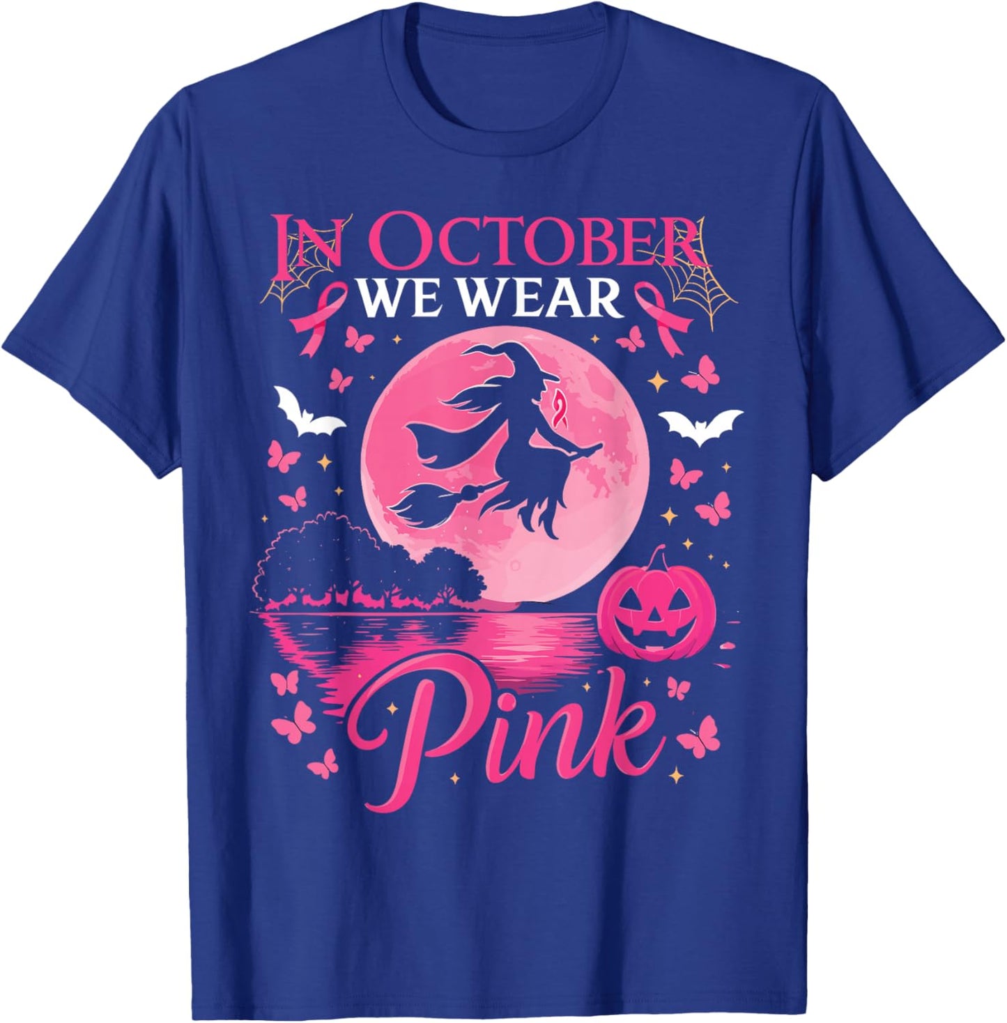 in October We Wear Pink Ribbon Witch Halloween Shirt T-Shirt - T-Shirt | Royal