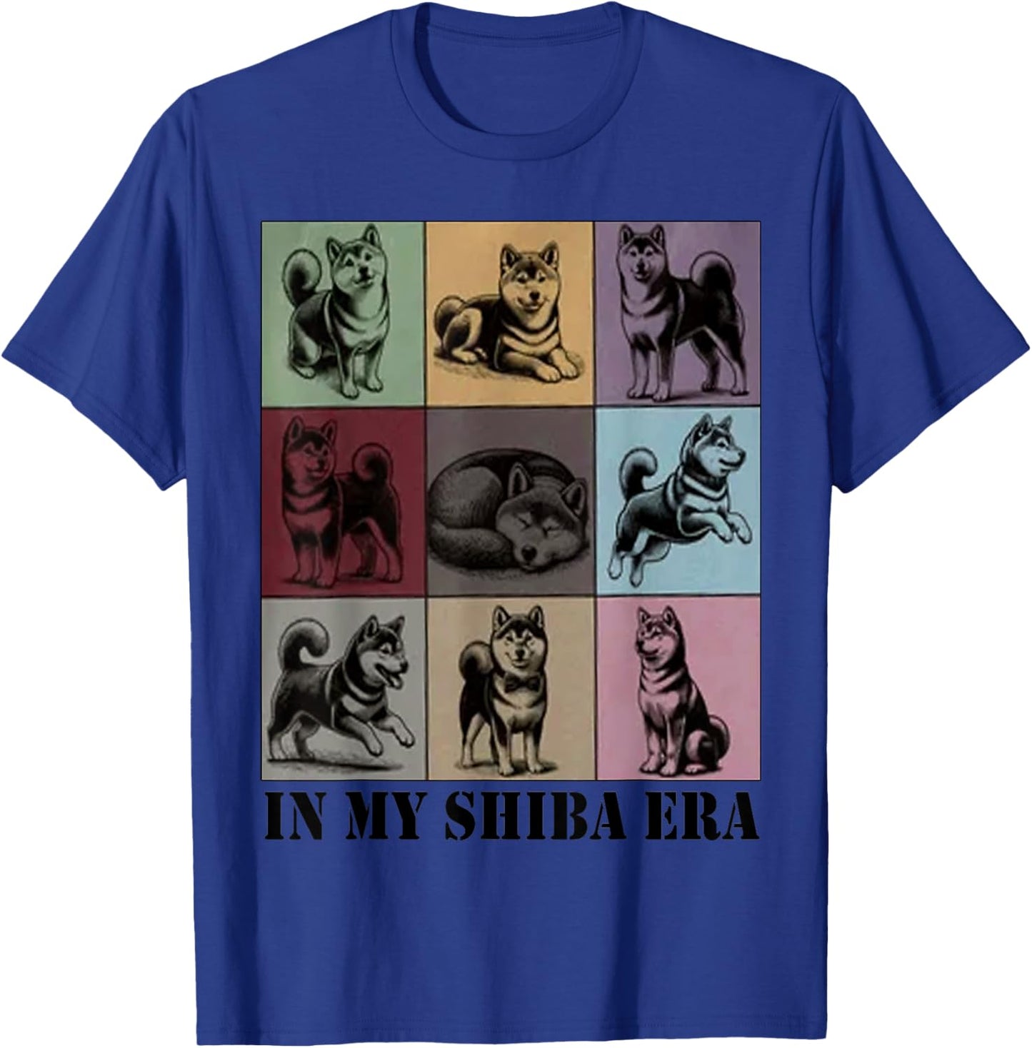 funny Shiba Dog Quote In My Shiba Inu Era Cool Dog Mom Love Men Women T-Shirt - T-Shirt | Royal