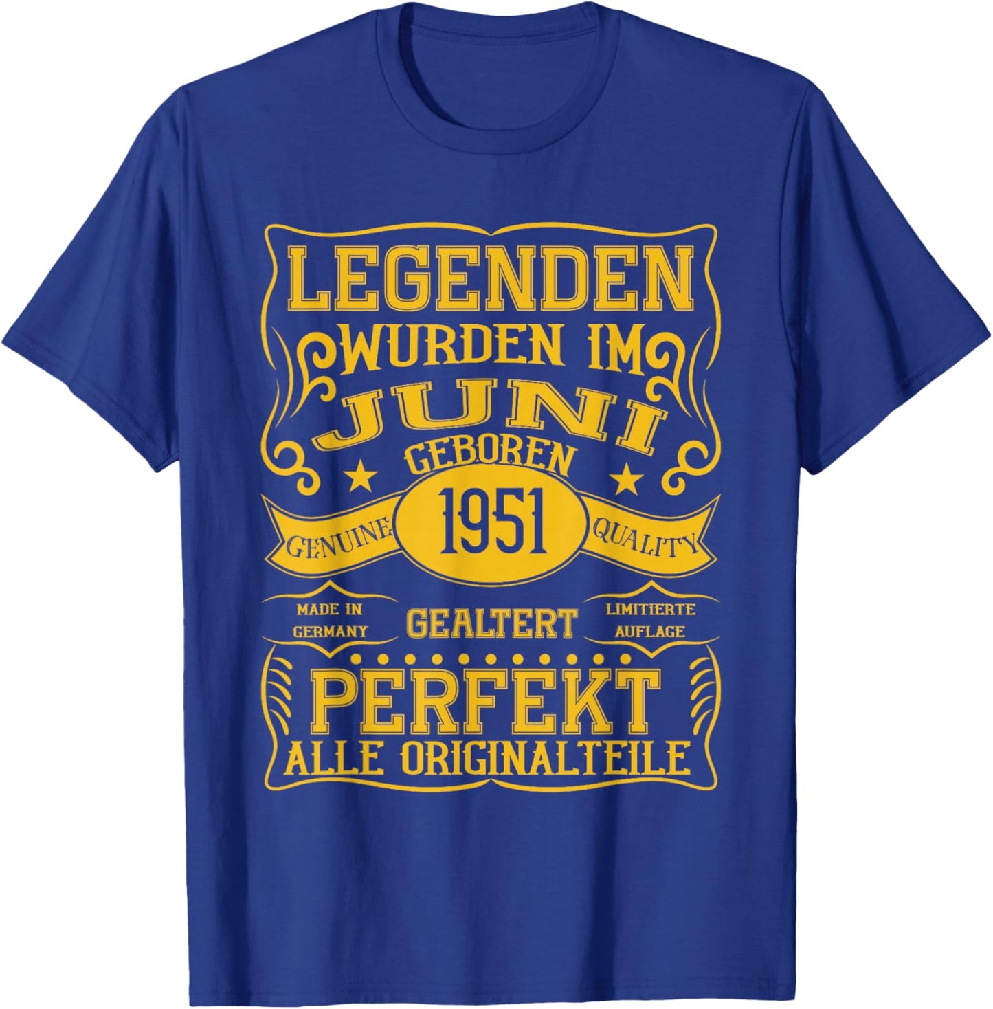 75. Geburtstag Geschenk Mann Legenden Sind Im Juni 1951 T-Shirt - T-Shirt | Royal