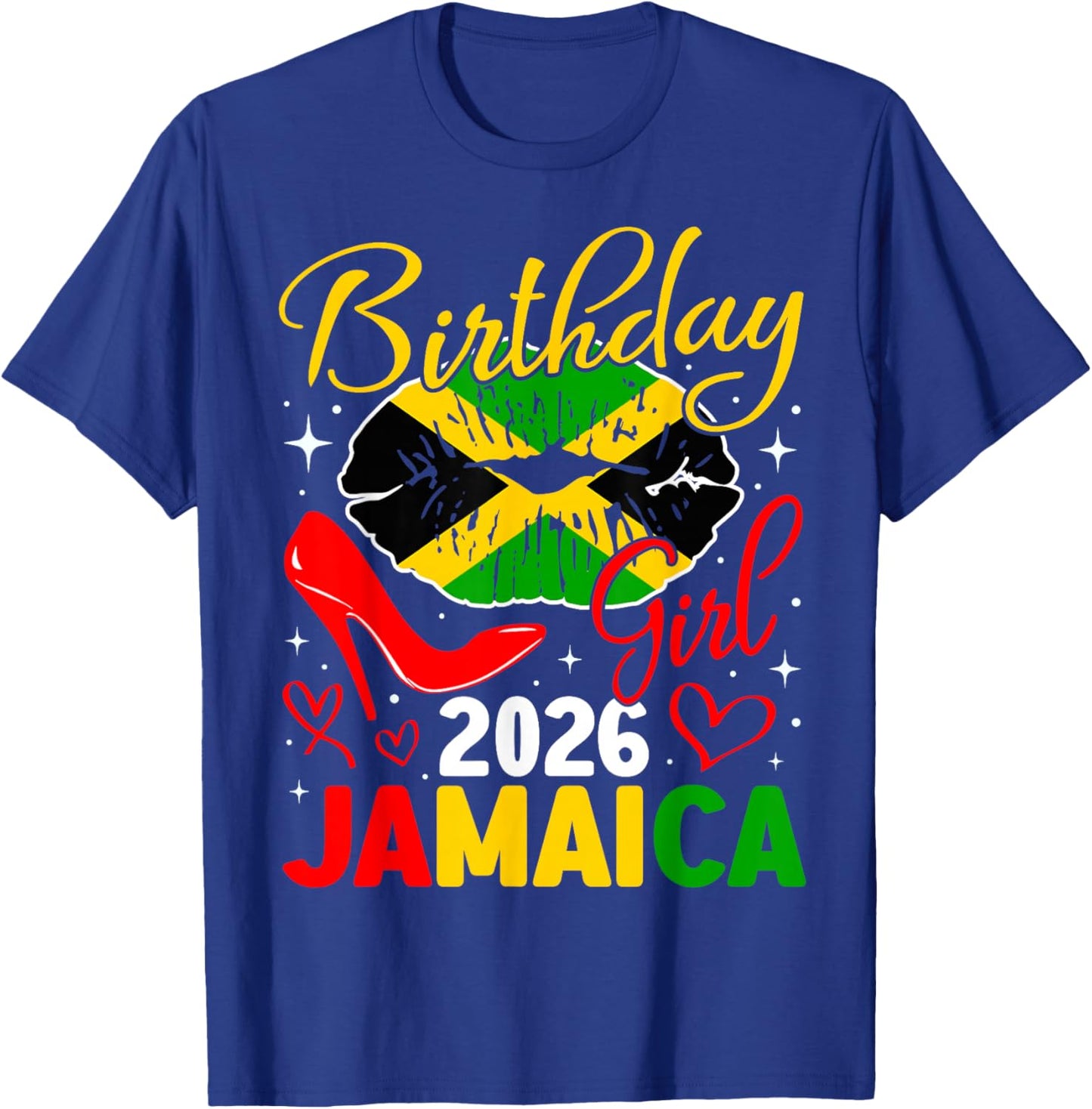 Birthday Girl Jamaica 2025 Family Reunion & Girls Trip T-Shirt - T-Shirt | Royal