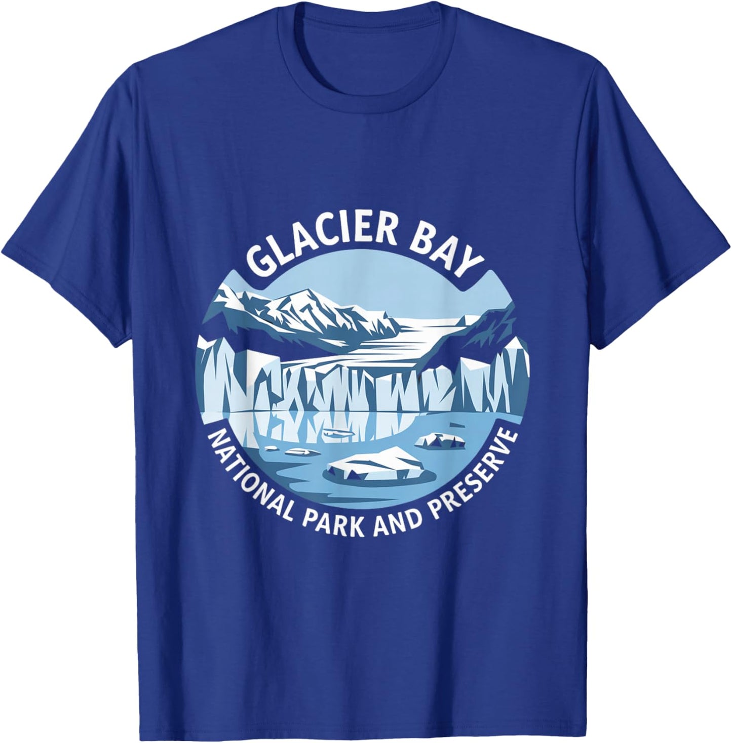 Glacier Bay National Park and Preserve Alaska T-Shirt - T-Shirt | Royal