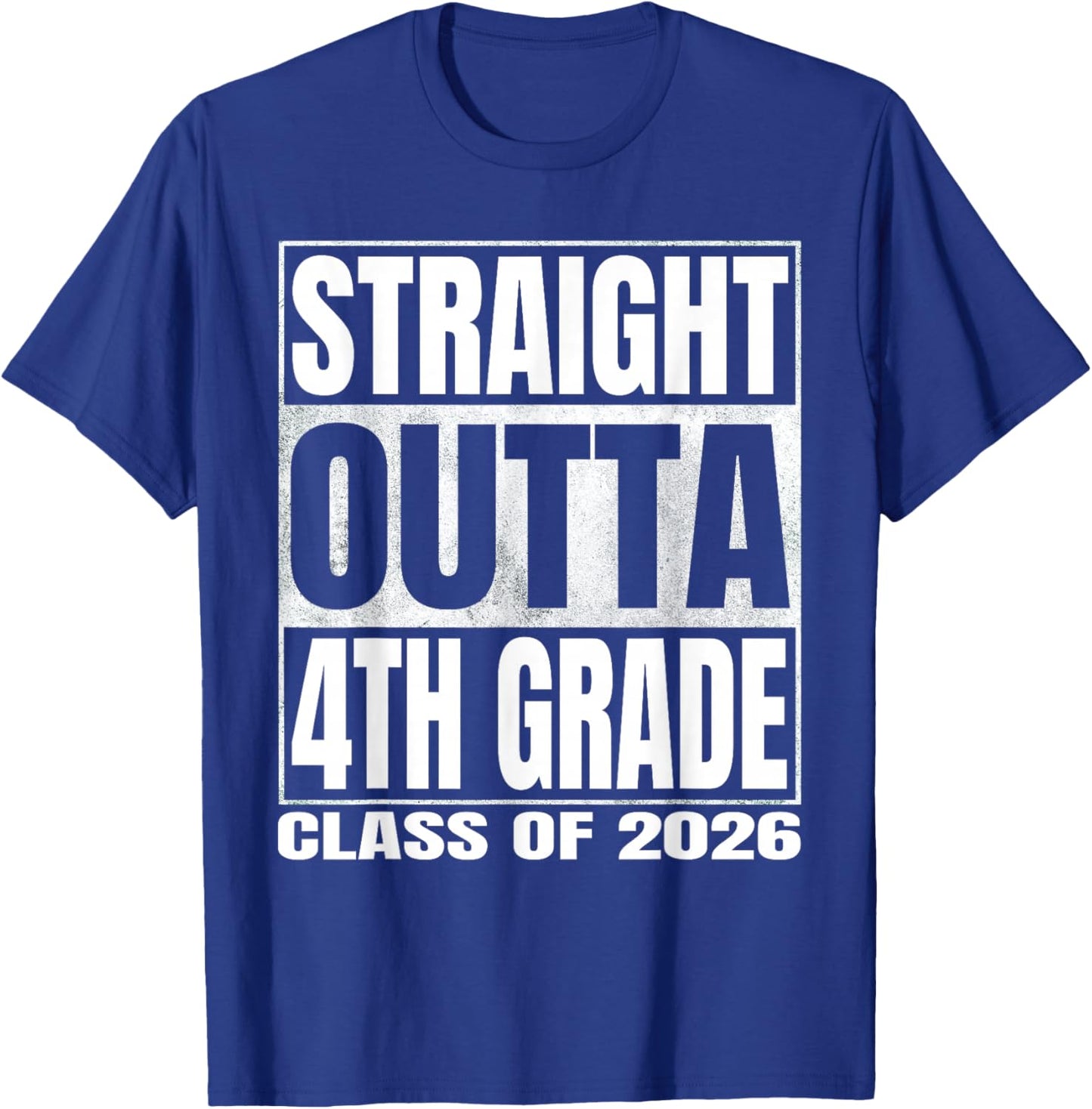 Straight Outta 4th Grade Graduation 2026 Fourth Grade Funny T-Shirt - T-Shirt | Royal