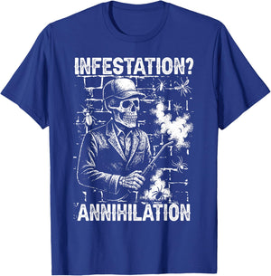 Infestation Elimination Pest Control Exterminator Gift T-Shirt - T-Shirt | Royal