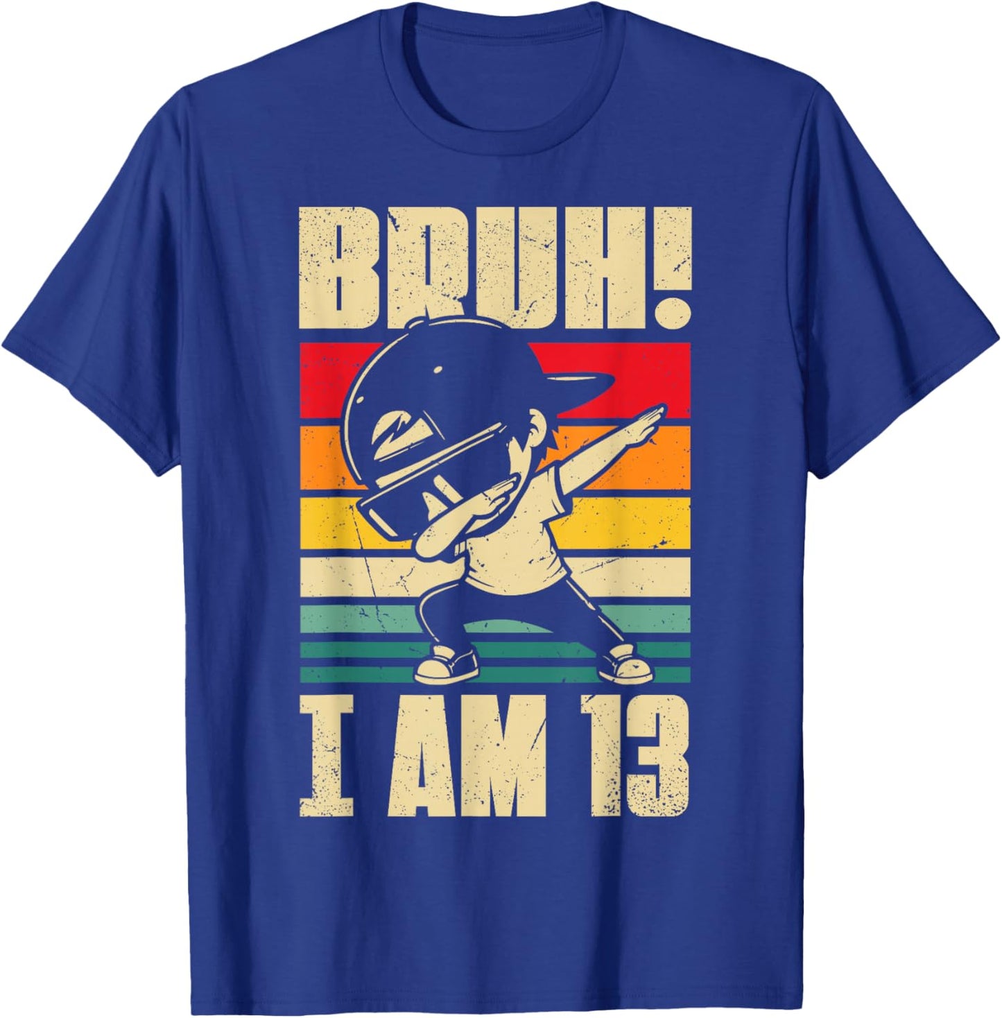 Bruh I Am 13 Year Old Dabbing Boy 13th Birthday Decorations T-Shirt - T-Shirt | Royal