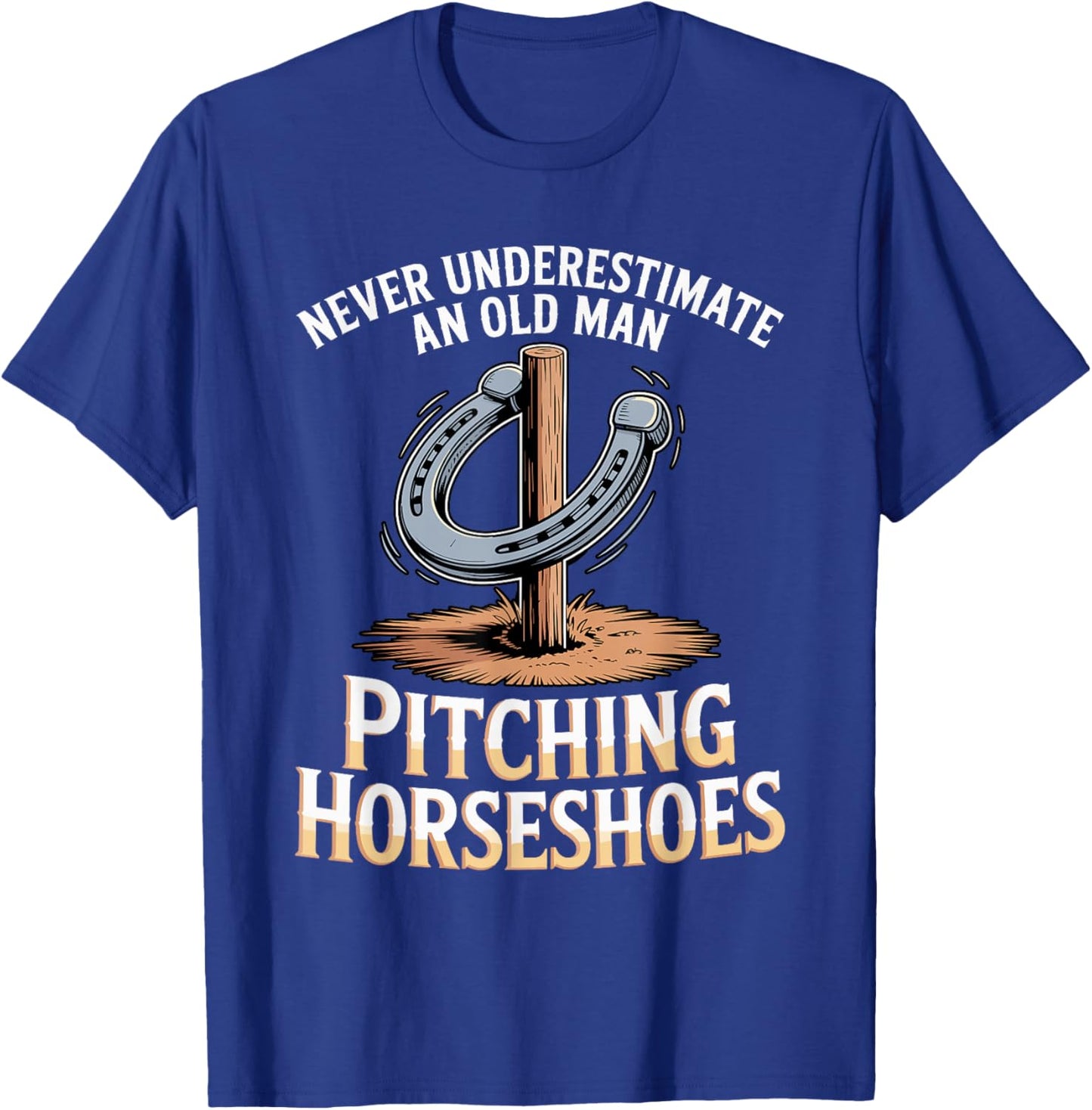 Old Man Pitching Horseshoes Throwing Horse Horseshoe Pitcher T-Shirt - T-Shirt | Royal