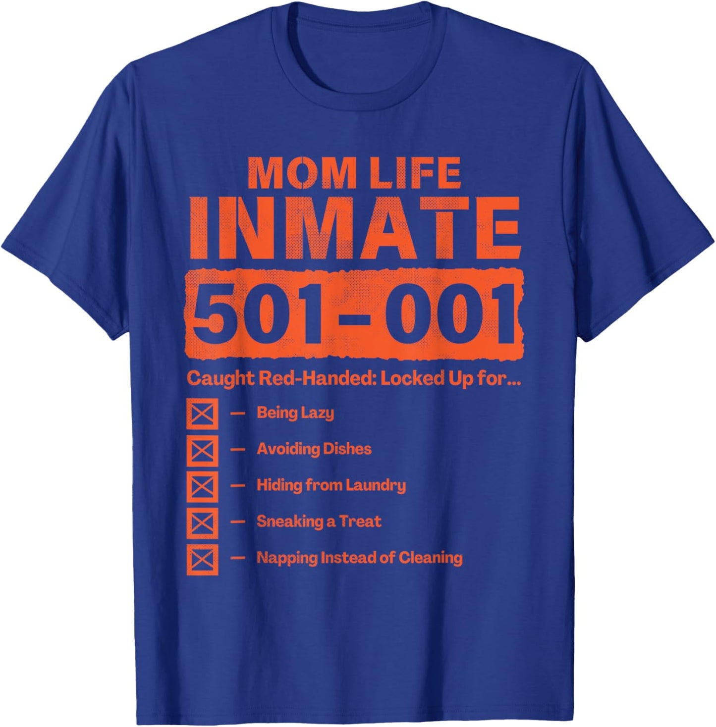 Mom Life Inmate Funny Matching Halloween Costume T-Shirt - T-Shirt | Royal
