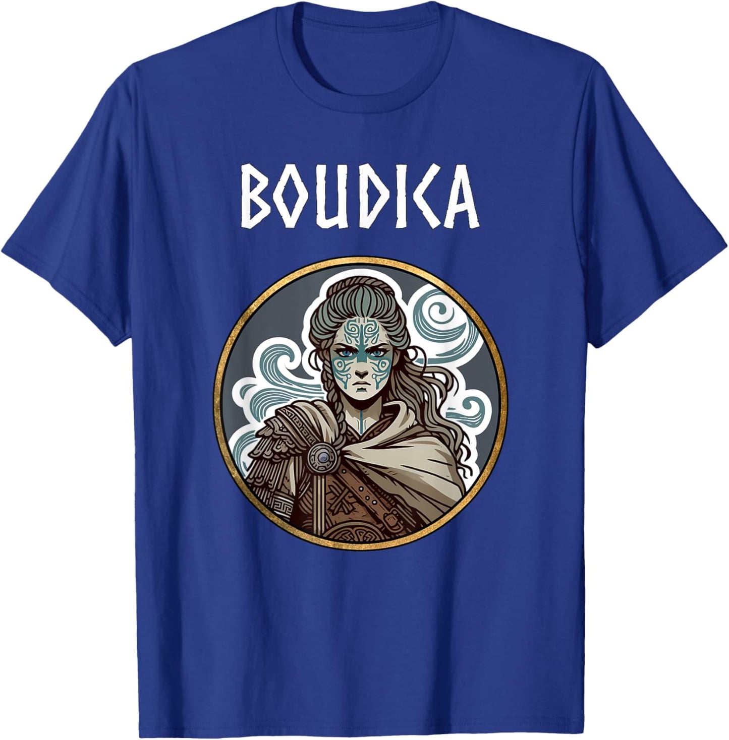Boudica Queen of the Iceni Ancient Britannia History T-Shirt - T-Shirt | Royal