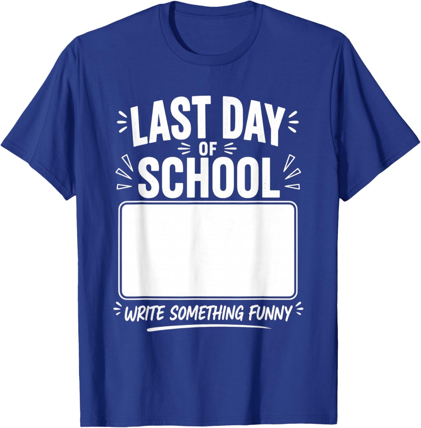 Last Day of School Autograph Shirt Funny Graduation Kids T-Shirt - T-Shirt | Royal