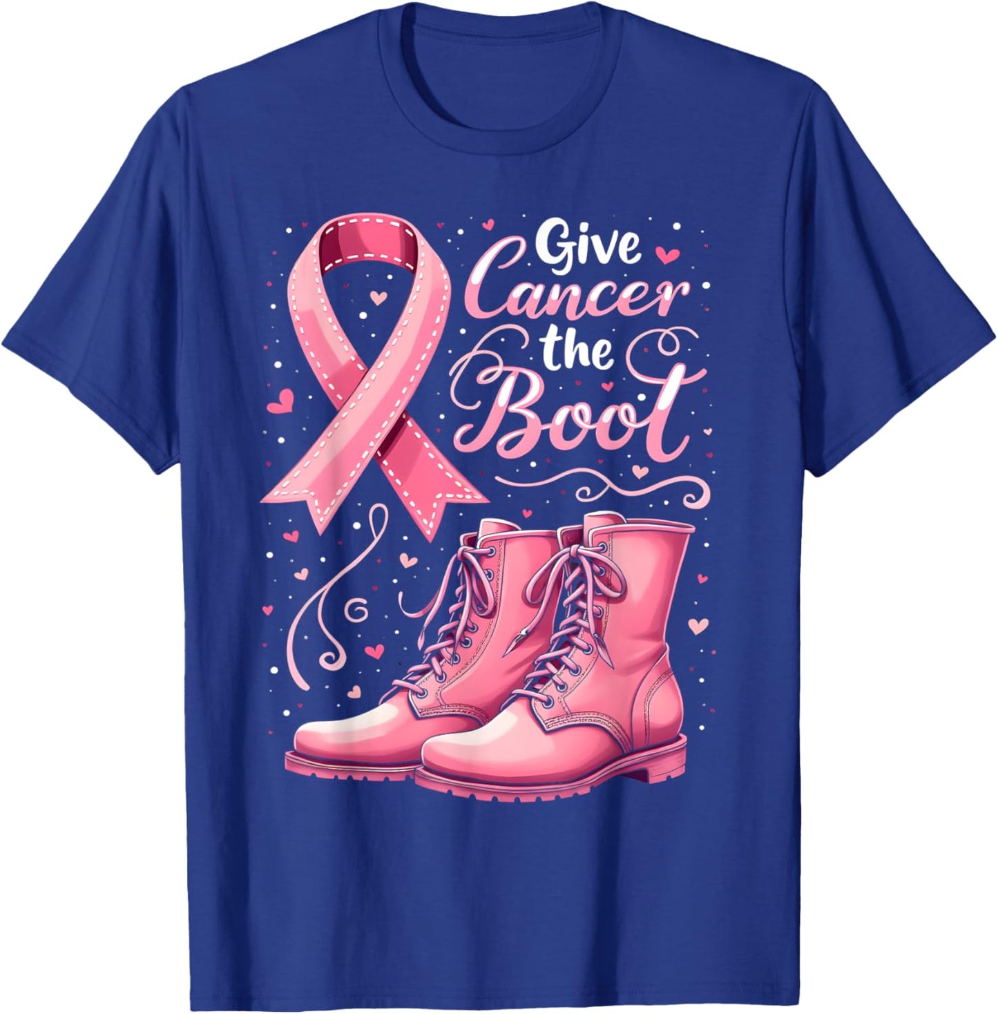 Give Cancer The Boot Breast Cancer Awareness Men Women Kids T-Shirt - T-Shirt | Royal