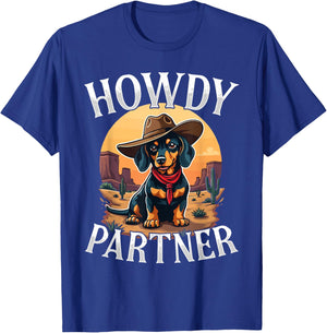 Howdy Partner Dachshund Doxie Wiener Dog Cowboy Western T-Shirt - T-Shirt | Royal