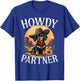 Howdy Partner Dachshund Doxie Wiener Dog Cowboy Western T-Shirt - T-Shirt | Royal