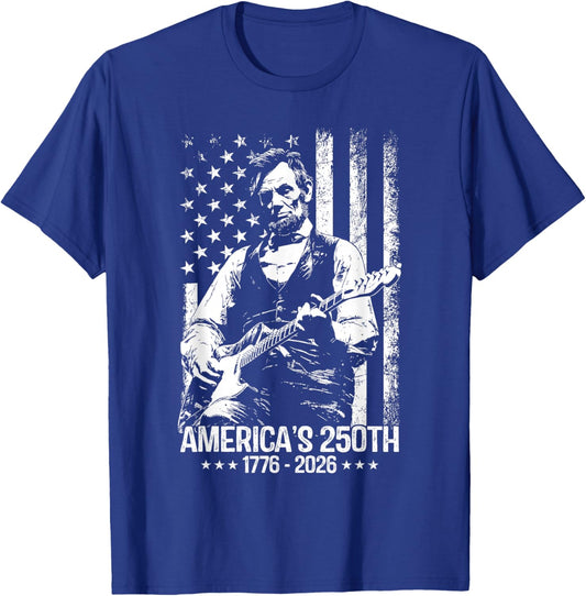 America's 250th Birthday Abraham Lincoln Playing Guitar T-Shirt - T-Shirt | Royal