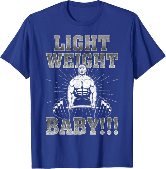 Gym Motivational Light Weight Baby Ronnie Coleman T-Shirt - T-Shirt | Royal