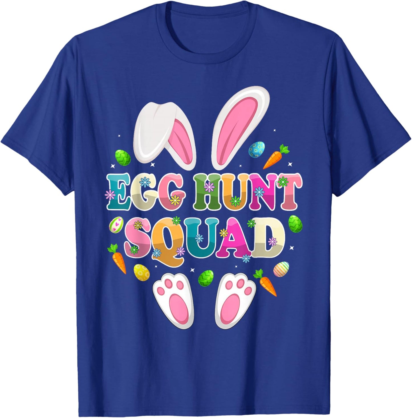 Egg Hunt Squad Bunny Happy Easter Day T-Shirt - T-Shirt | Royal