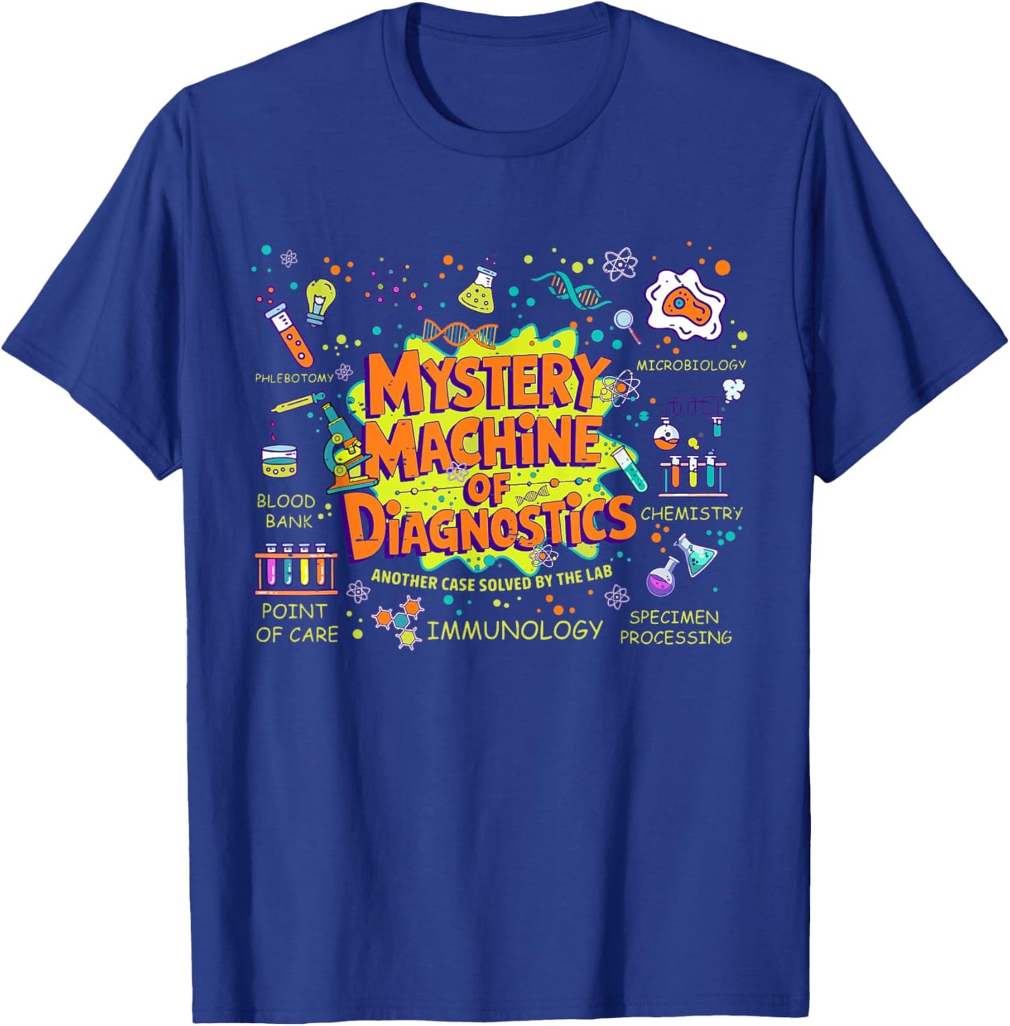 Funny Lab Week 2025 Lab Tech Mystery Machine Of Diagnostics T-Shirt - T-Shirt | Royal