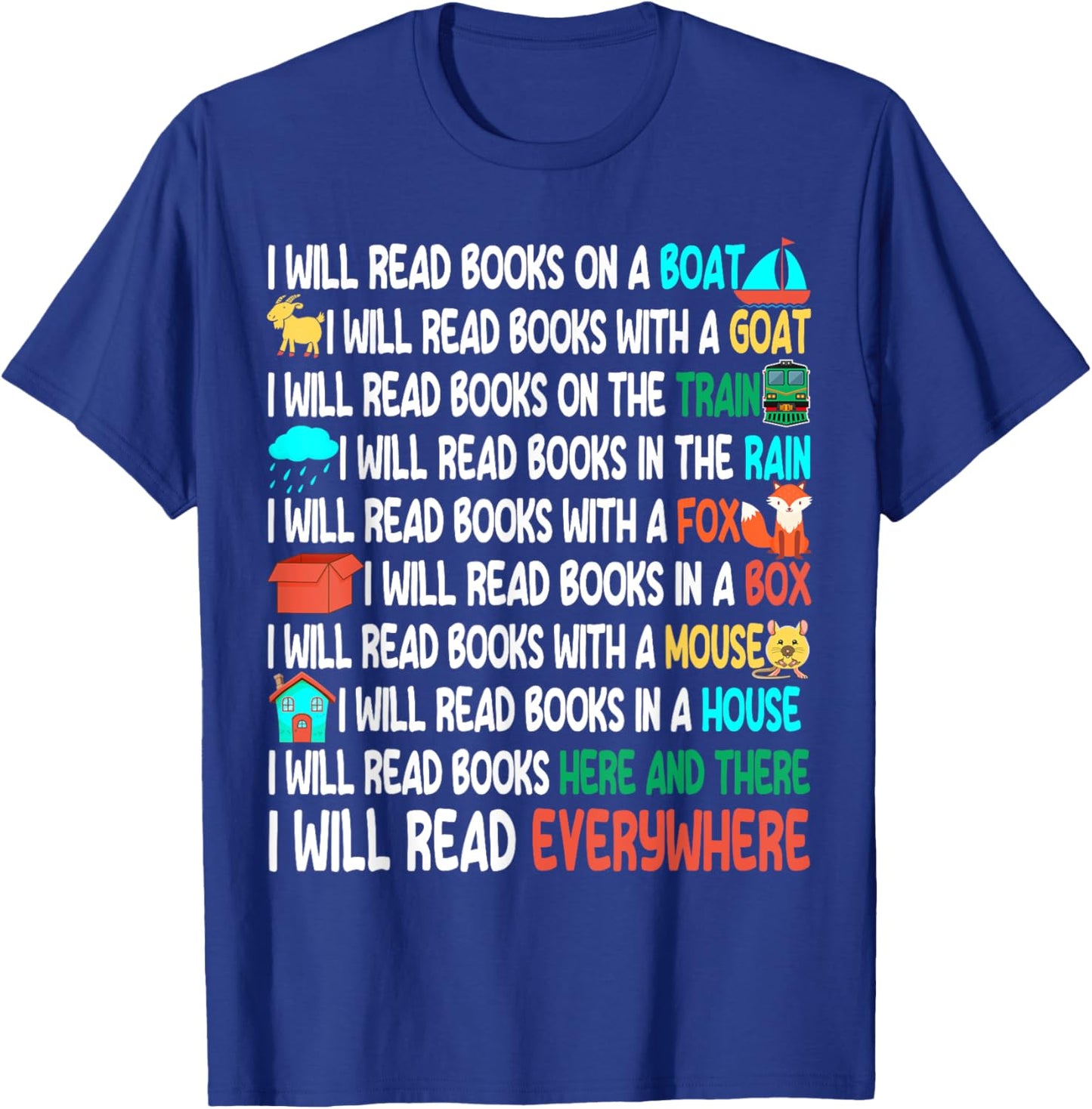 I Will Read Books On A Boat & Everywhere Reading Book T-Shirt - T-Shirt | Royal