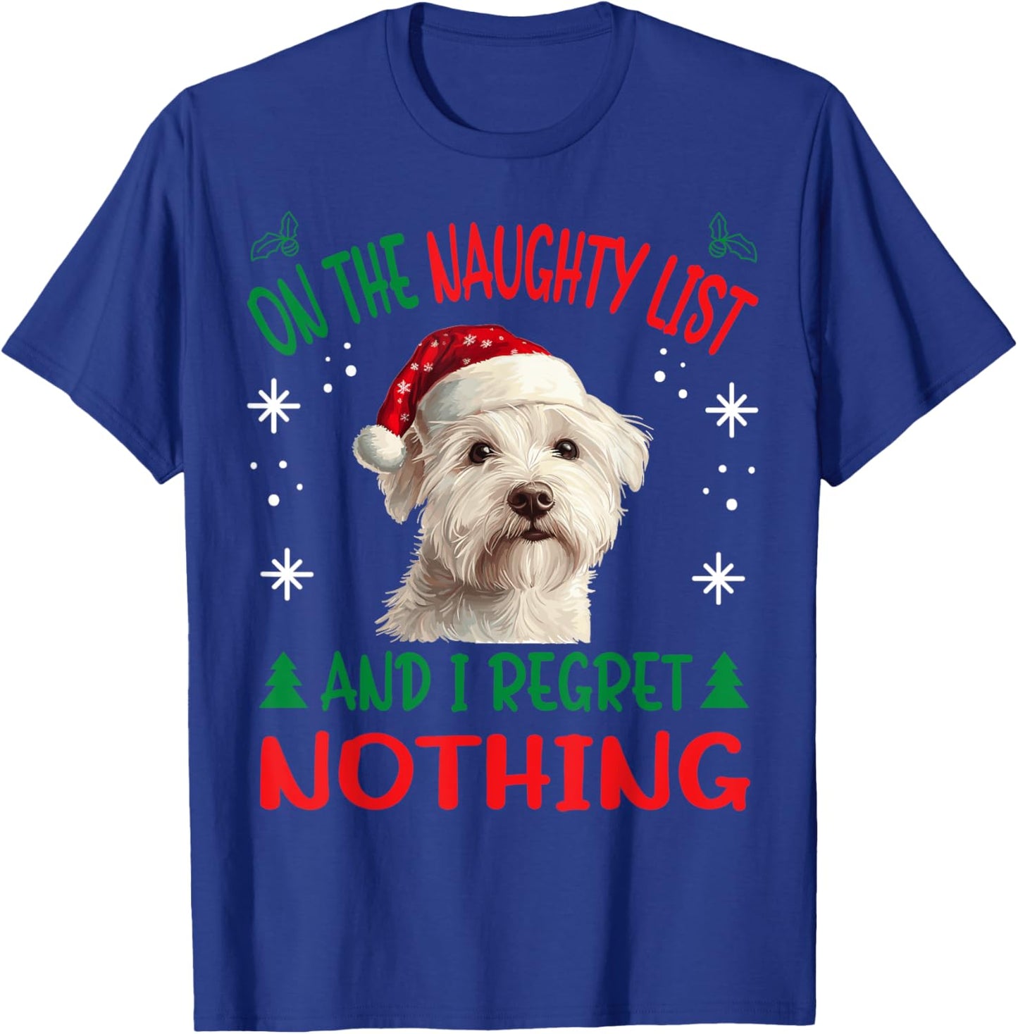 Cute West Highland White Terrier Dog Christmas On The T-Shirt - T-Shirt | Royal
