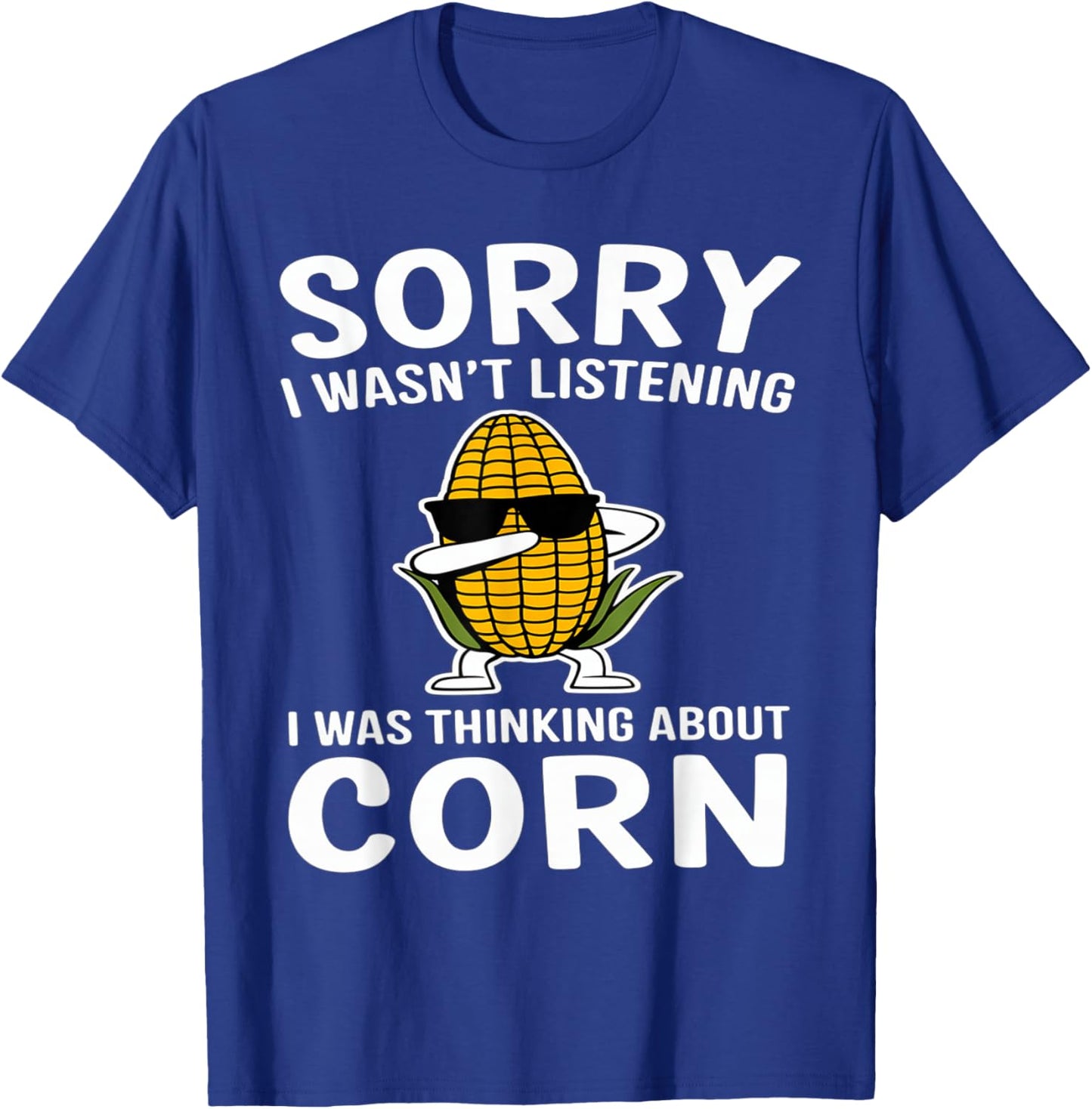 Funny Saying for Farmers - I Was Thinking About Corn Farmer T-Shirt - T-Shirt | Royal