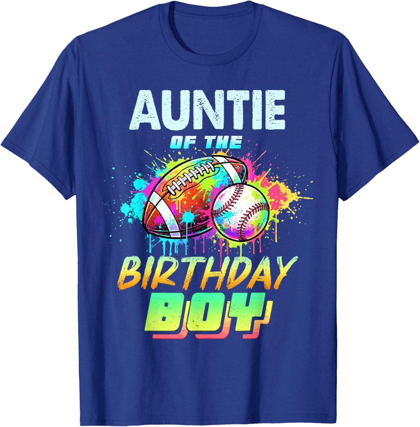 Auntie of The Birthday Boy Baseball Football Colorful T-Shirt - T-Shirt | Royal