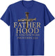 Fatherhood is Kingdom Work Christian Dad Father's Day Faith T-Shirt - T-Shirt | Royal
