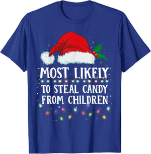 Matching Christmas PJS Most Likely To Steal Children Candy T-Shirt - T-Shirt | Royal