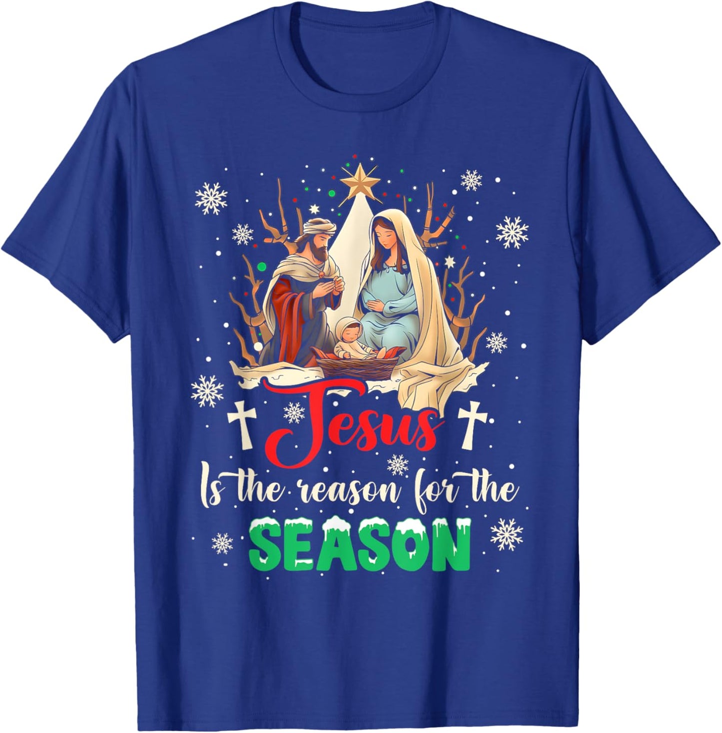 Christmas Nativity Jesus Is The Reason For The Season Manger T-Shirt - T-Shirt | Royal