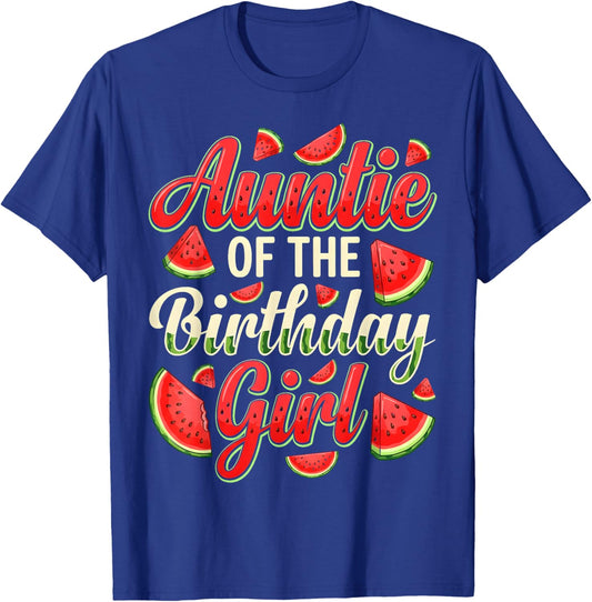 Auntie of The Birthday Girl Watermelon Party Niece T-Shirt - T-Shirt | Royal