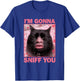 Im Gonna Sniff You Cat Meme Brainr0t Lips Staring Weird Cat T-Shirt - T-Shirt | Royal