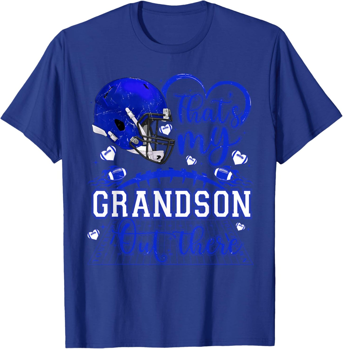 That's My Grandson Out There Game Day Football Family Pride T-Shirt - T-Shirt | Royal