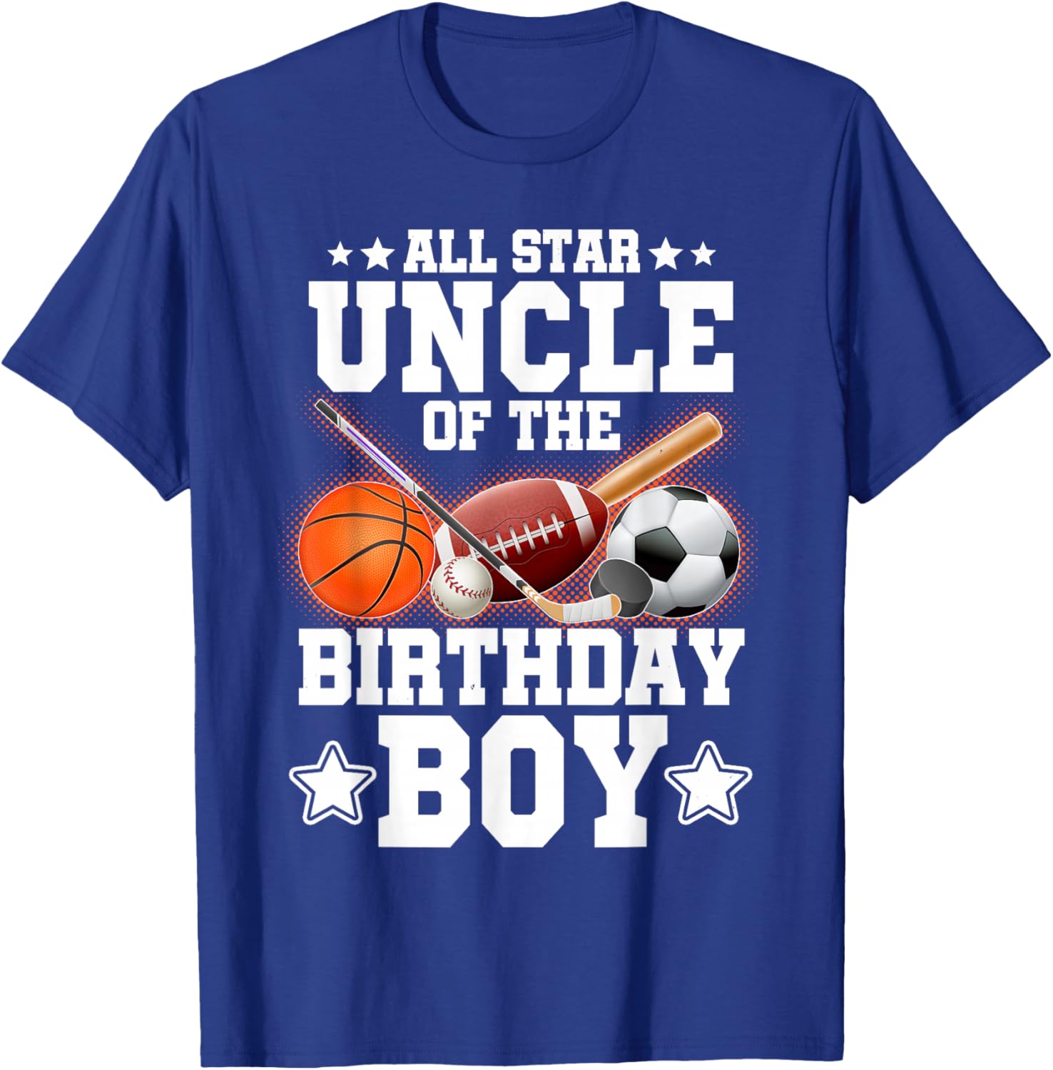 All Star Uncle Of The Birthday Boy Basketball Soccer Sport T-Shirt - T-Shirt | Royal