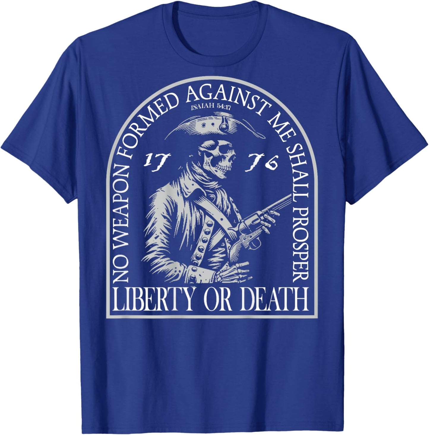 No Weapon Formed Against Me Shall Prosper (on back) T-Shirt - T-Shirt | Royal