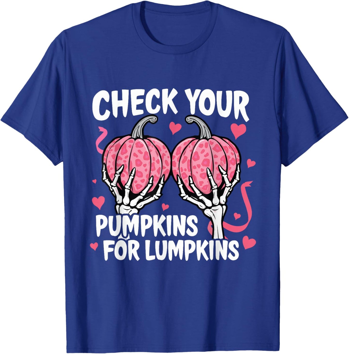 Check Your Pumpkins Breast Cancer Awareness Halloween Women T-Shirt - T-Shirt | Royal