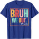 Last Day of School Bruh We Out Sixth Grade Kids T-Shirt - T-Shirt | Royal