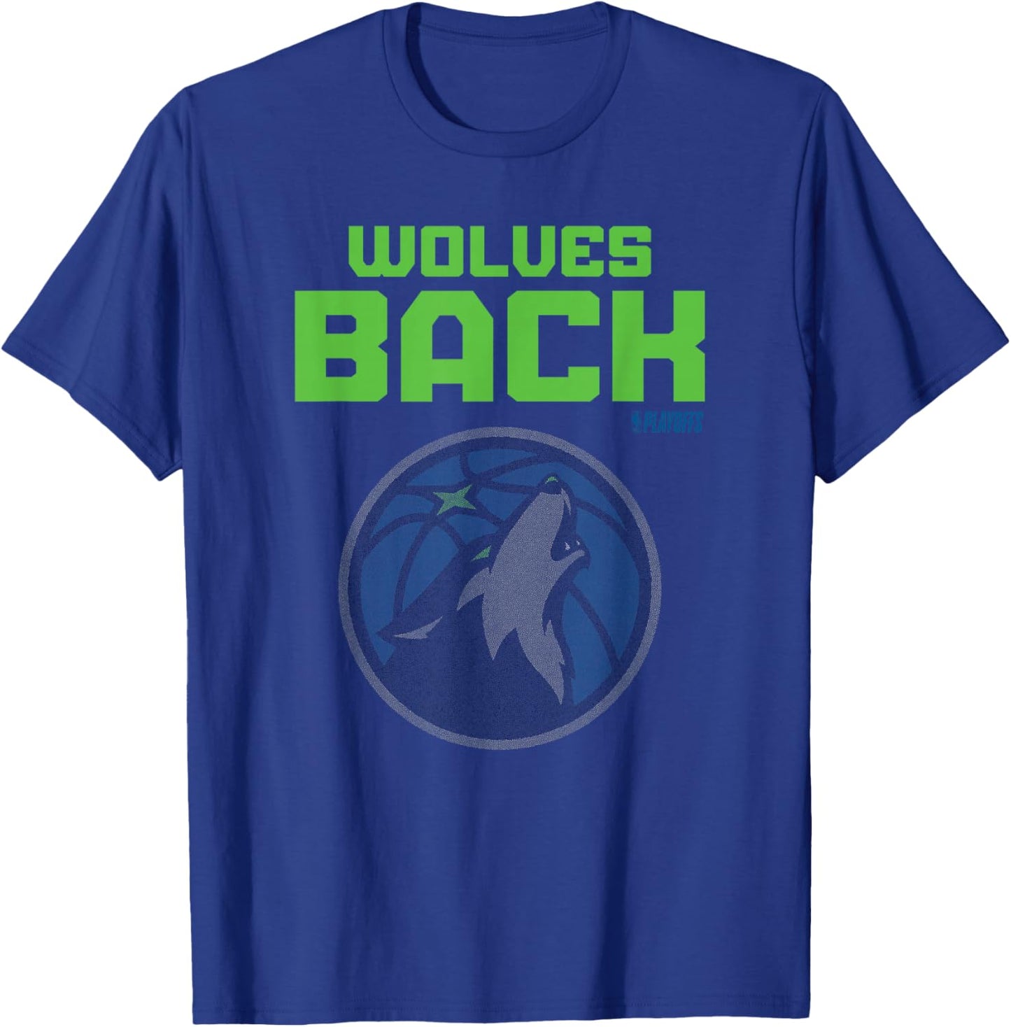 NBA 2026 Playoffs Mantra Timberwolves Bilboard T-Shirt - T-Shirt | Royal
