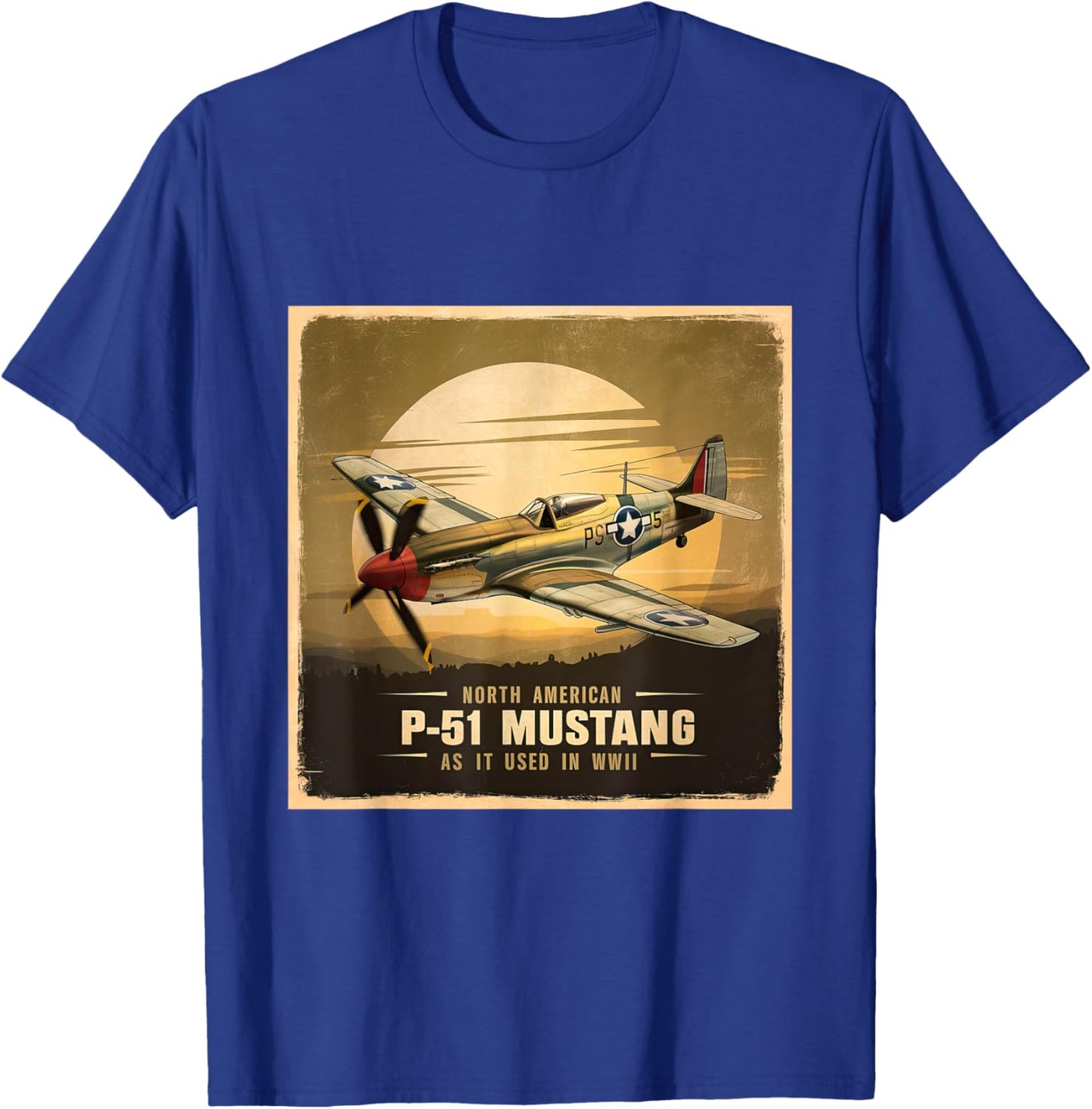 North American P-51 Mustang WW2 Fighter Vintage Airplane T-Shirt - T-Shirt | Royal