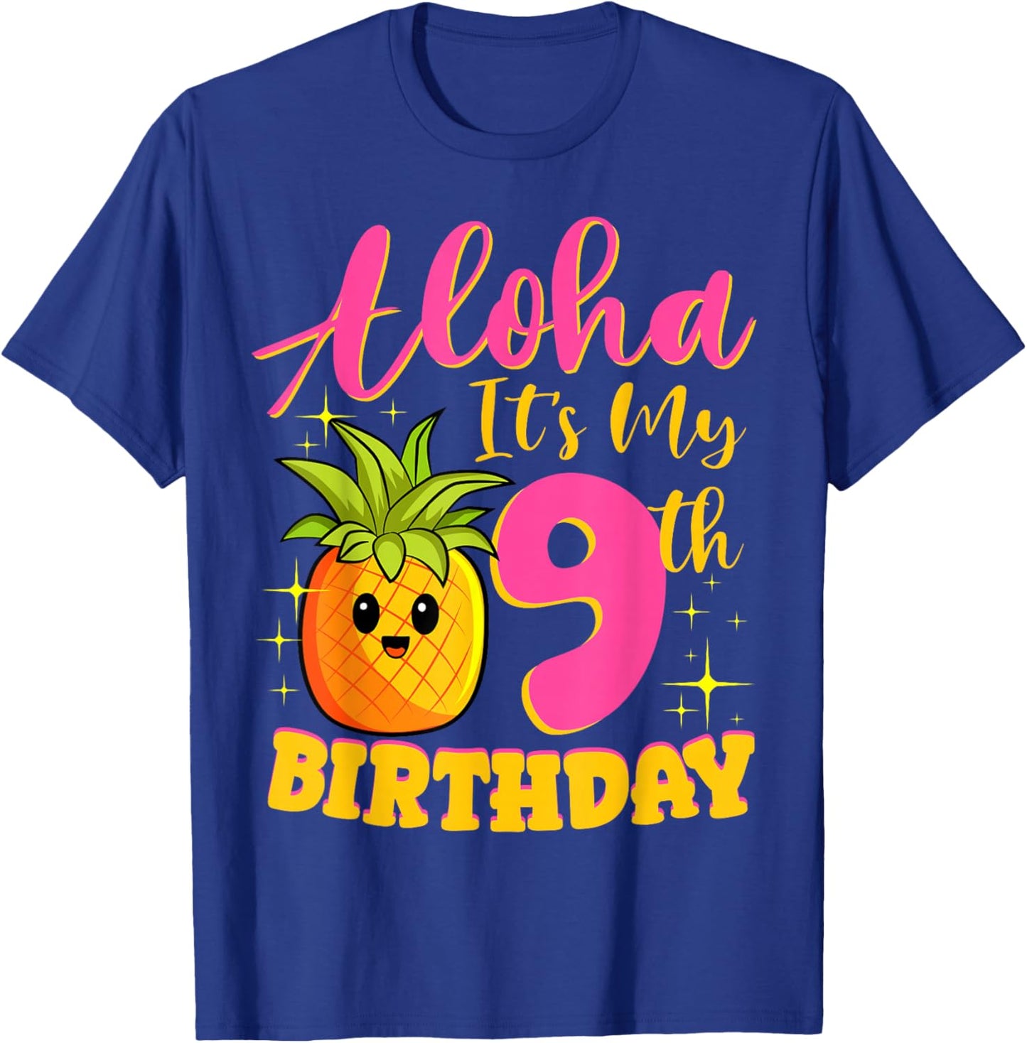 Pineapple 9th Birthday Aloha Summer Party Fruit Lover Beach T-Shirt - T-Shirt | Royal