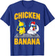 Funny Chicken Banana T-Shirt - T-Shirt | Royal