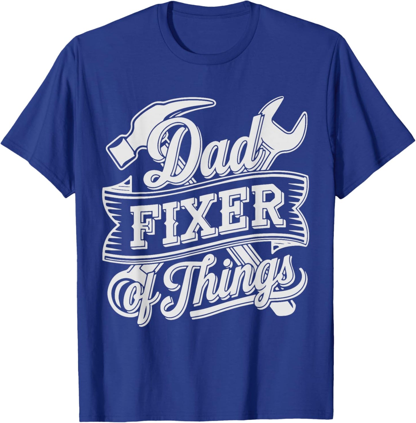Handyman Dad Fixer of Things DIY Home Repair Fixologist T-Shirt - T-Shirt | Royal