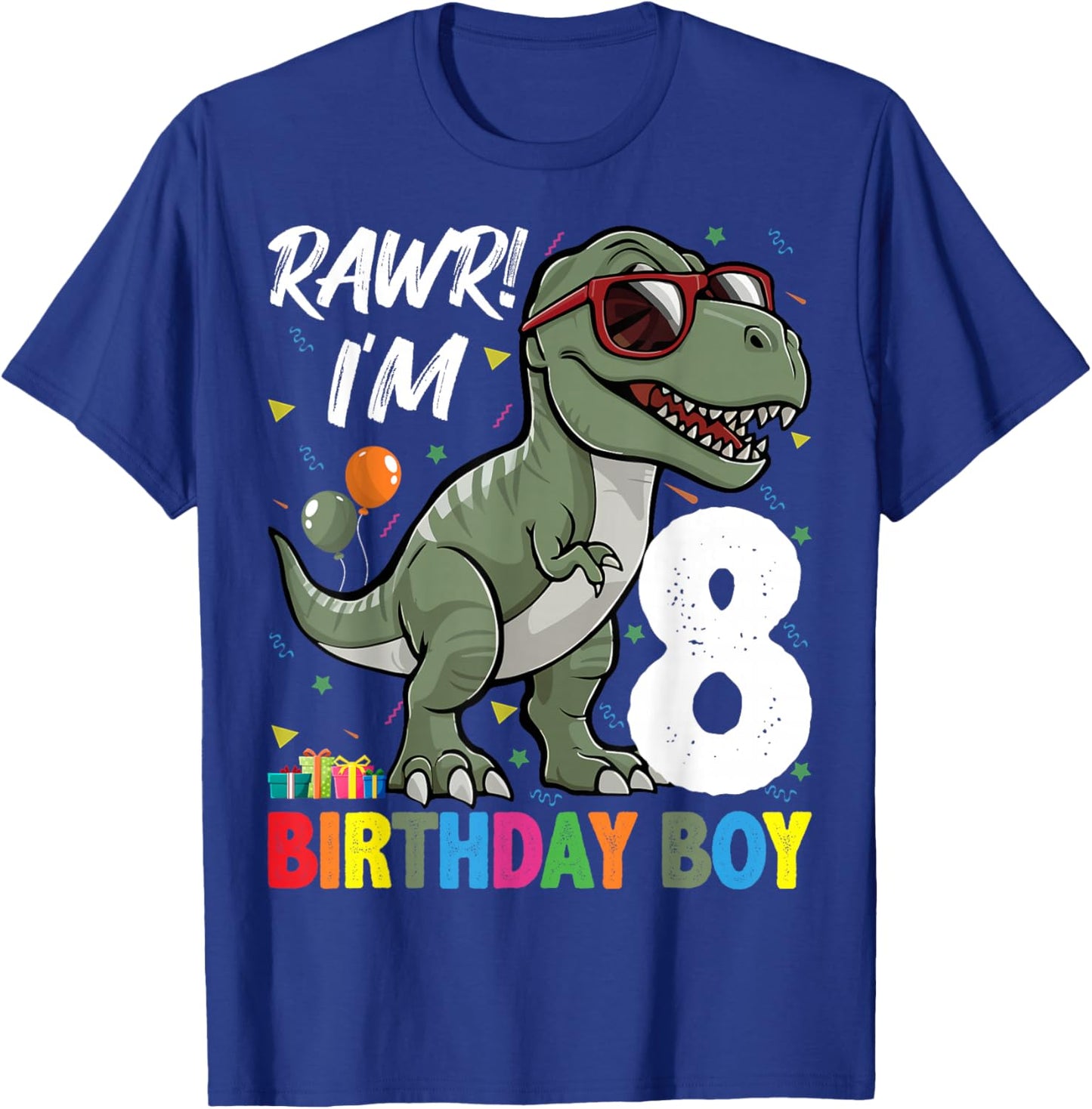 Rawr! I'm 8 Birthday Boy Dinosaur Lover 8th Birthday Party T-Shirt - T-Shirt | Royal