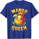 Art Mangos Fruit Lover Fruit Mango Queen T-Shirt - T-Shirt | Royal