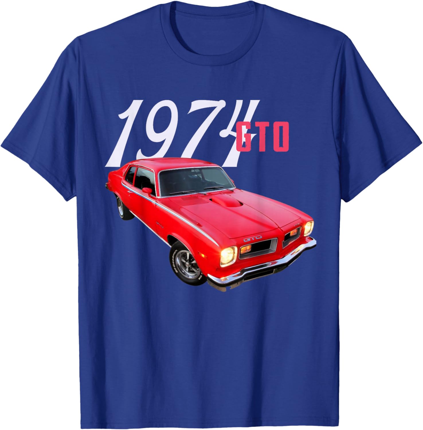 1974 74 GTO Classic Car Old School Muscle Car T-Shirt - T-Shirt | Royal