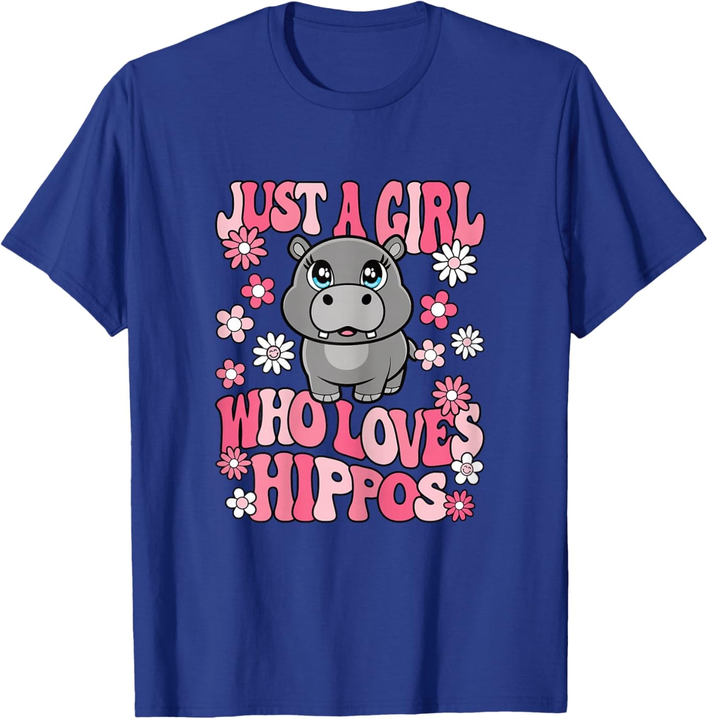 Just A Girl Who Loves Hippos Hippopotamus Lover Girls Kids T-Shirt - T-Shirt | Royal