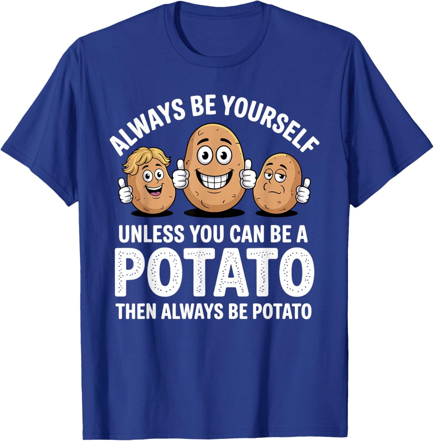 Potato Novelty Women Adult Potato Gag Potato Lovers T-Shirt - T-Shirt | Royal