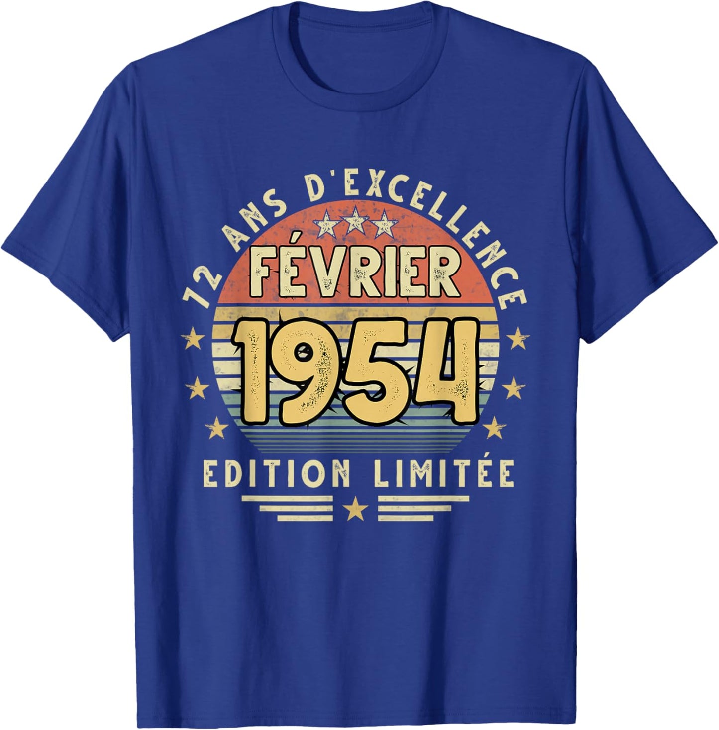 February 1954 Birthday Gift February 1954 72 Years Man T-Shirt - T-Shirt | Royal