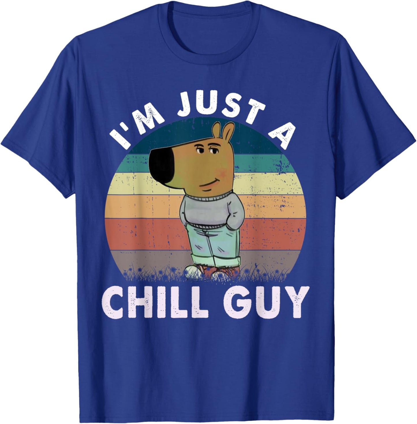 Vintage I'm Just A Chill Guy Funny Meme T-Shirt - T-Shirt | Royal