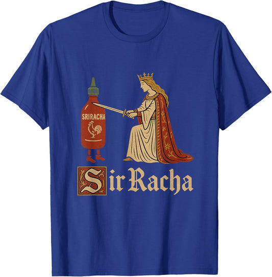Sir Racha Sriracha Funny Gen Z Brain Red Meme Raunchy Humour T-Shirt - T-Shirt | Royal