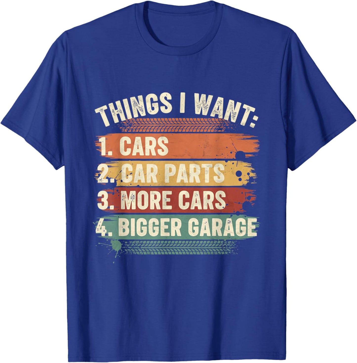 Things I Want Car Parts Enthusiast Auto Mechanic Engine T-Shirt - T-Shirt | Royal